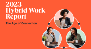 2023 Hybrid Work Report